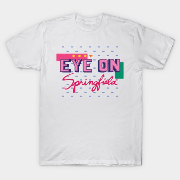 Eye On Springfield T-Shirt by Rock Bottom